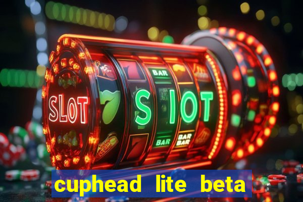 cuphead lite beta 9.1 download todas as ilhas